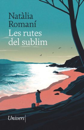 RUTES DEL SUBLIM, LES