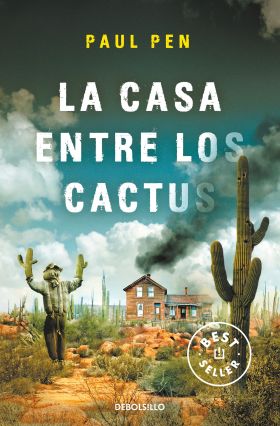 CASA ENTRE LOS CACTUS, LA