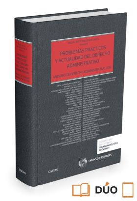 Problemas prácticos y actualidad del Derecho Administrativo (Papel + e-book)