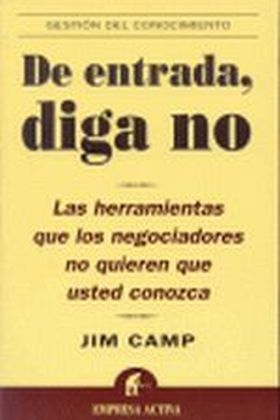 DE ENTRADA, DIGA NO