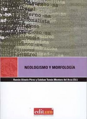 Neologismo y Morfología