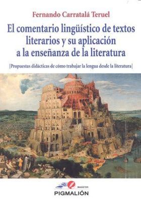 EL COMENTARIO LINGÜISTICO DE TEXTOS LITERARIOS Y S