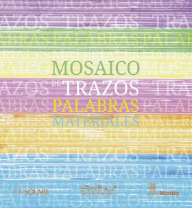 Mosaico de trazos, palabras, materiales