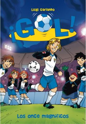 Los once magníficos (Serie ¡Gol! 12)