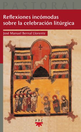 Reflexiones incómodas sobre la celebración litúrgica