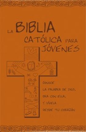 La Biblia Católica para Jóvenes