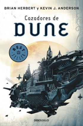 Cazadores de Dune (Las crónicas de Dune 7)