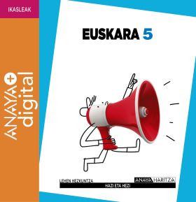 EUSKARA 5. LEHEN HEZKUNTZA. ANAYA + DIGITAL.