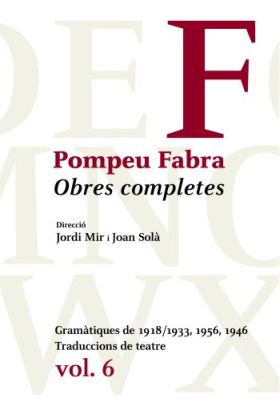 Obres Completes de Pompeu Fabra, 6