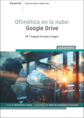 OFIMATICA EN LA NUBE: GOOGLE DRIVE
