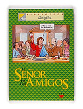 El Señor de los amigos