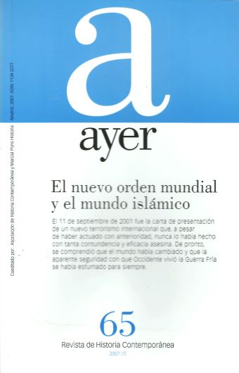 EL NUEVO ORDEN MUNDIAL Y EL MUNDO ISLÁMICO (Ayer 65)