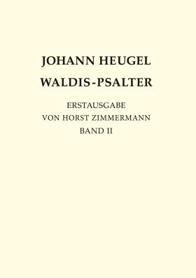 JOHANN HEUGEL: WALDIS-PSALTER
