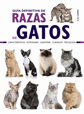 GUIA DEFINITIVA DE RAZAS DE GATOS