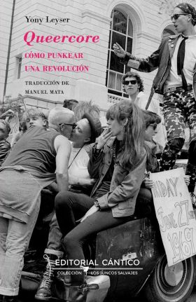 QUEERCORE: COMO PUNKEAR UNA REVOLUCION