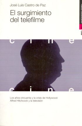 EL SURGIMIENTO DEL TELEFILME