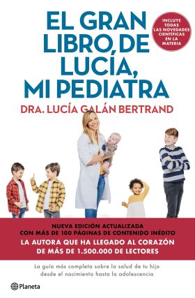 GRAN LIBRO DE LUCIA MI PEDIATRA, EL (ED. 5º ANIVERSARIO)