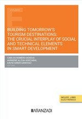BUILDING TOMORROWS TOURISM DESTINATIONS:THE CRUCIAL