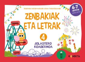 Zenbakiak eta letrak 4 (6-7 urtetik) Ikasteko beharrezkoak diren trebetasunak