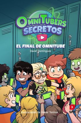 OMNITUBERS SECRETOS 4: EL FINAL DE OMNITUBE
