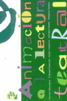 ANIMACION A LA LECTURA TEATRAL