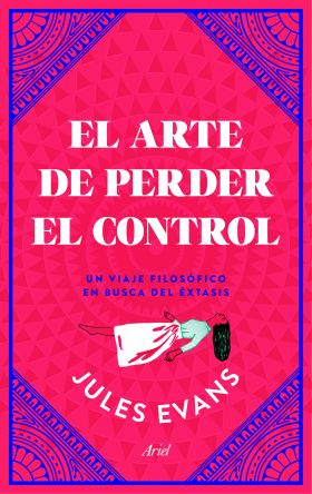 EL ARTE DE PERDER EL CONTROL