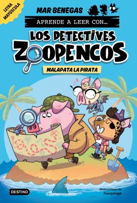 Aprende a leer con... Los Detectives Zoopencos 5. Malapata la pirata