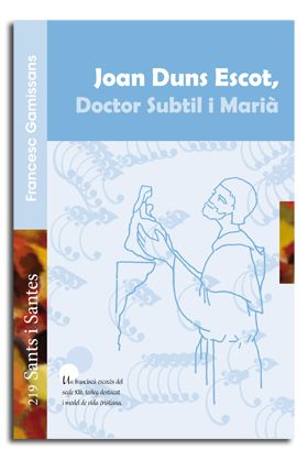 JOAN DUNS ESCOT, DOCTOR SUBTIL I MARIA