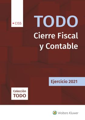 TODO CIERRE FISCAL Y CONTABLE ED. 2021