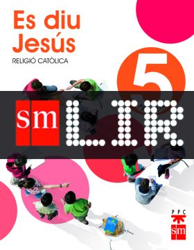 LIR ALUMNO: RELIGIÓ CATÒLICA, ES DIU JESÚS. 5 PRIMÀRIA