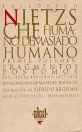 Humano, demasiado humano (2 volúmenes)