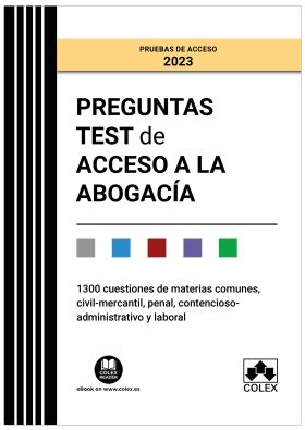Preguntas test de Acceso a la abogacía