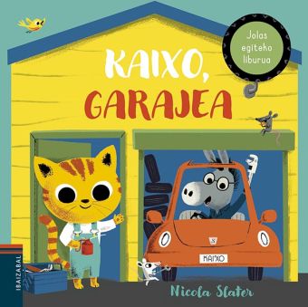 Kaixo, garajea