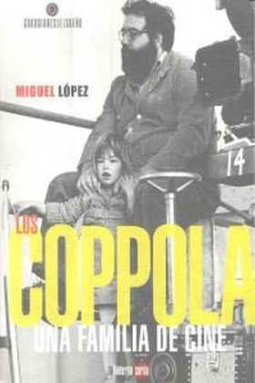 LOS COPPOLA UNA FAMILIA DE CINE