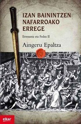 IZAN BAININTZEN NAFARROAKO ERREGE