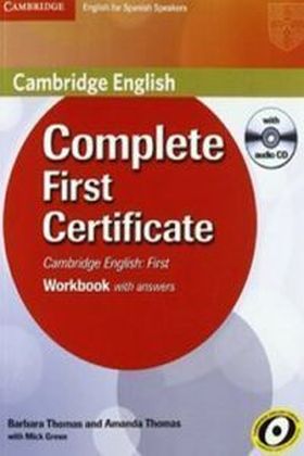 Complete First Certificate for Spanish Speakers Workbook with answers with Audio