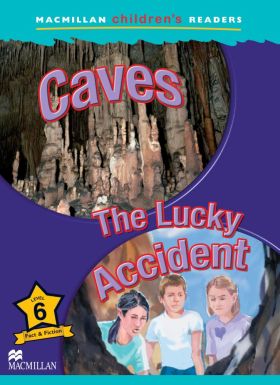 CAVES  THE LUCKY ACCIDENT