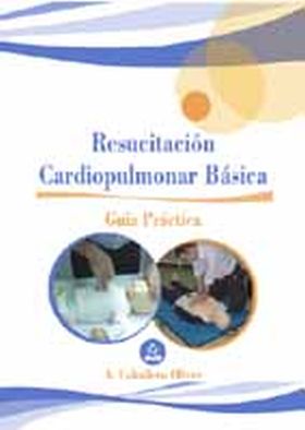 GUÍA DE RESUCITACIÓN CARDIOPULMONAR BÁSICA