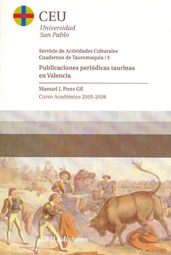 PUBLICACIONES PERIÓDICAS TAURINAS EN VALENCIA.