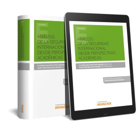 Análisis de la seguridad internacional desde perspectivas académicas (Papel + e-