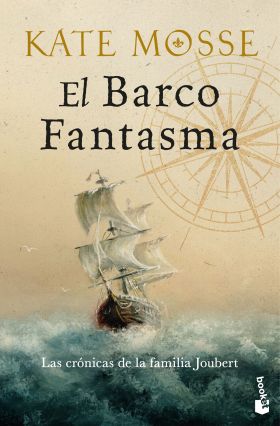 BARCO FANTASMA, EL (LAS CRONICAS DE LA FAMILIA JOUBERT, 3)