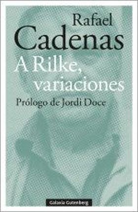 A RILKE, VARIACIONES