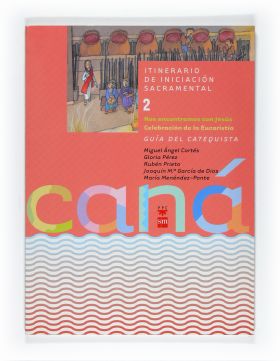 GUIA CANA 2-NOS ENCONTRAMOS CON JESUS