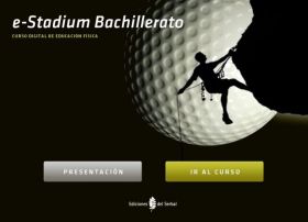 Proyecto e-Stadium Bachillerato (Educación Física Bachillerato)