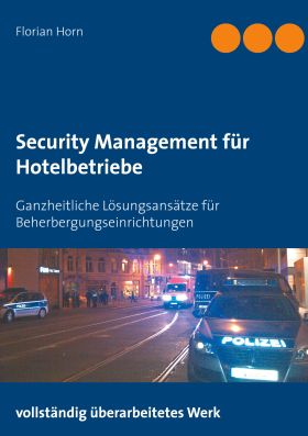 SECURITY MANAGEMENT FÜR HOTELBETRIEBE