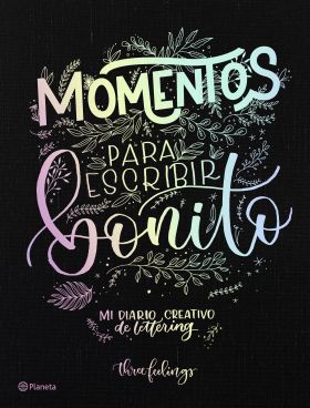 MOMENTOS PARA ESCRIBIR BONITO