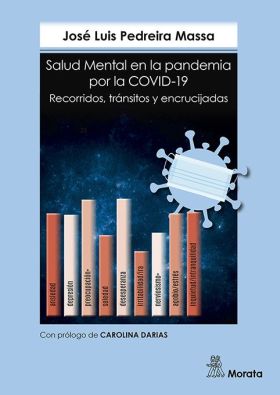 SALUD MENTAL EN LA PANDEMIA POR LA COVID-19. RECORRIDOS, TRÁNSITO