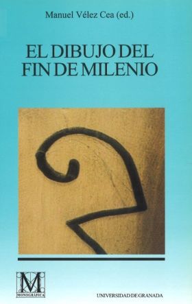 EL DIBUJO DEL FIN DEL MILENIO