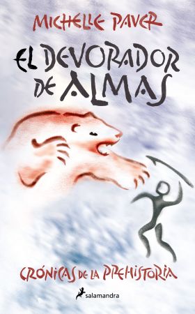 EL DEVORADOR DE ALMAS (CRONICAS DE LA PREHISTORIA 3)