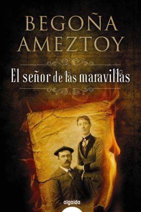 EL SEÑOR DE LAS MARAVILLAS